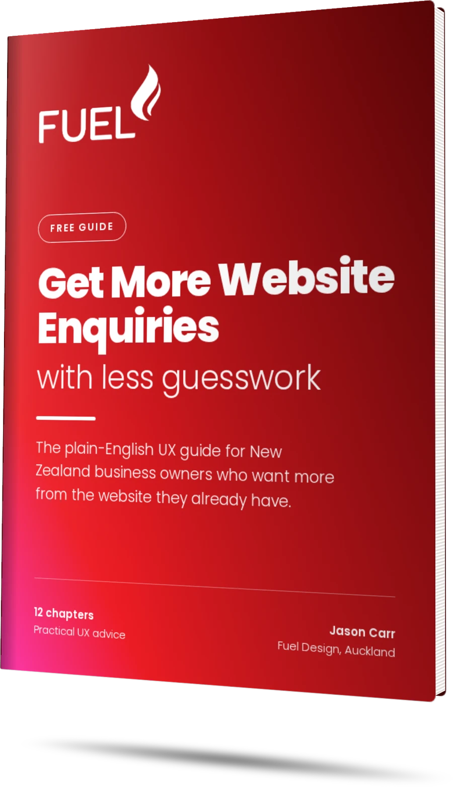 Get More Website Enquiries With Less Guesswork - free UX ebook from Fuel Design