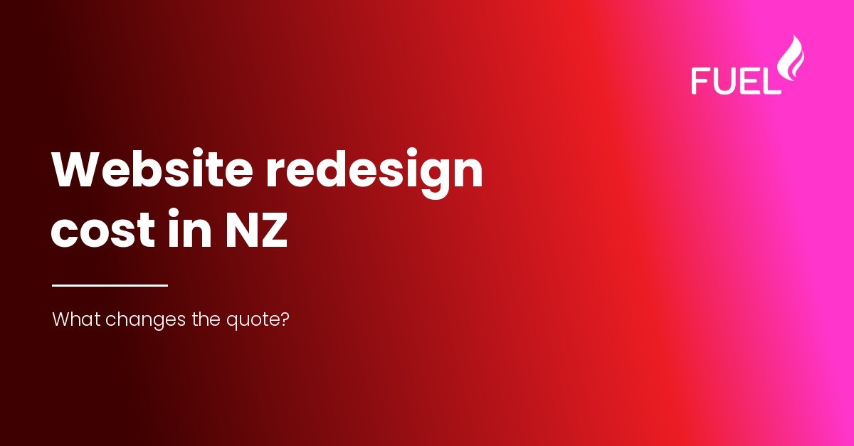 Website redesign cost in NZ: what changes the quote?